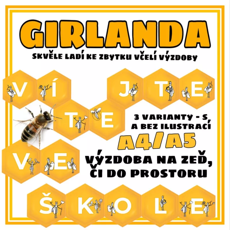 Včelí výzdoba třídy - girlanda Mišákova třída