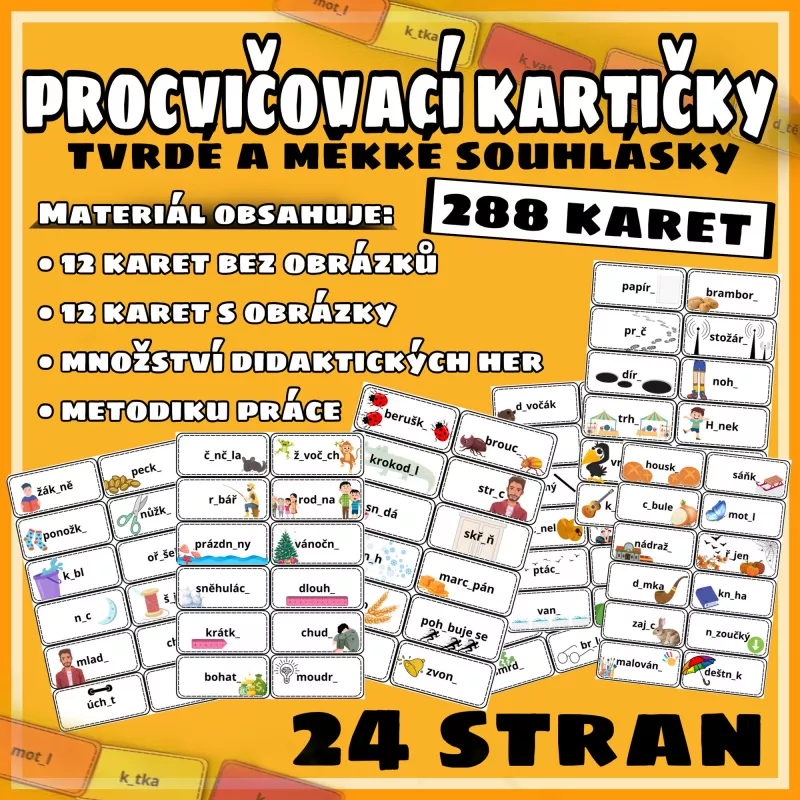 Karty vhodné k procvičování měkkých a tvrdých souhlásek. Mišákova třída